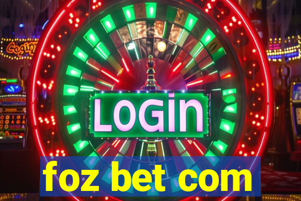 foz bet com